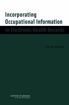 Incorporating Occupational Information in Electronic Health Records: Letter Report