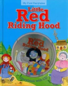 My First Fairytales Book and CD: Little Red Riding Hood