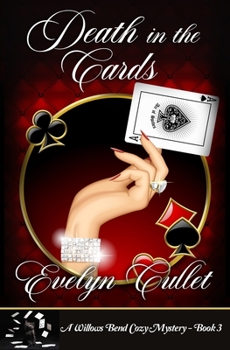 Paperback Death in the Cards: A Willows Bend Cozy Mystery Book