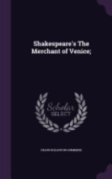 Shakspere's - The Merchant of Venice