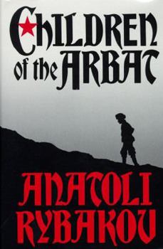 Hardcover Children of the Arbat Book