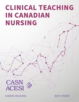 Paperback Clinical Teaching in Canadian Nursing Book