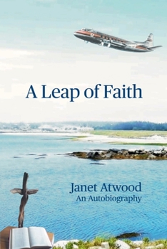 Paperback A Leap of Faith: An Autobiography Book