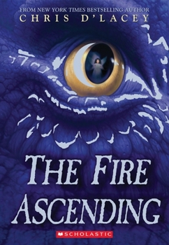 Paperback The Fire Ascending (the Last Dragon Chronicles #7) Book
