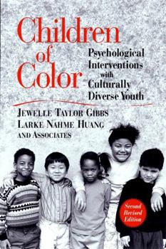 Paperback Children of Color: Psychological Interventions with Culturally Diverse Youth Book