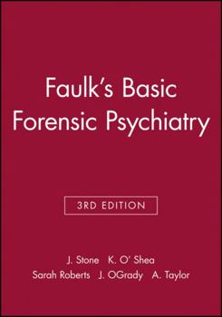 Paperback Faulks Basic Forensic Psychiatry 3e Book