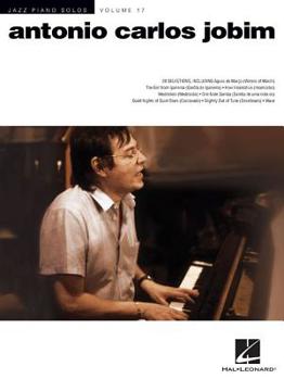 Antonio Carlos Jobim - Book #17 of the Jazz Piano Solos