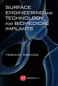 Hardcover Surface Engineering and Technology for Biomedical Implants Book