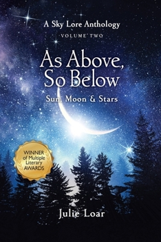Paperback As Above, So Below Sun, Moon & Stars: A Sky Lore Anthology Volume Two Book