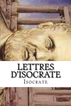 Paperback Lettres d'Isocrate [French] Book