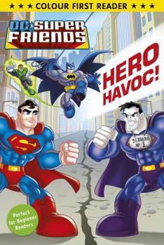 Paperback DC Super Friends: Hero Havoc Book