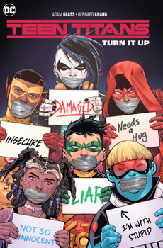 Paperback Teen Titans Vol. 2: Turn It Up Book