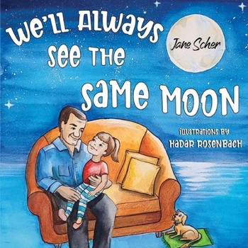 Paperback We'll Always See the Same Moon Book