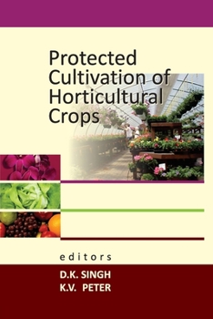 Paperback Protected Cultivation of Horticultural Crops Book