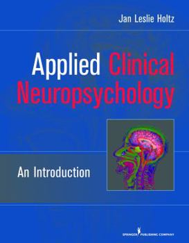 Paperback Applied Clinical Neuropsychology: An Introduction Book