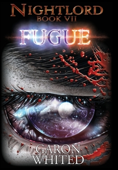 Fugue - Book #7 of the Nightlord