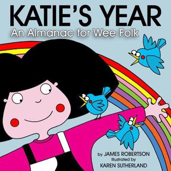 Board book Katie's Year: Aw the Months for Wee Folk [Scots] Book