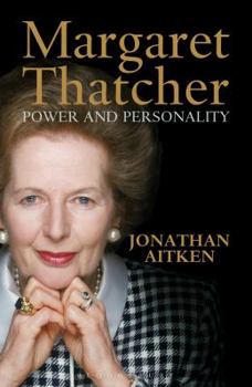 Hardcover Margaret Thatcher: Power and Personality Book
