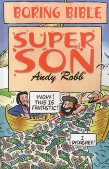 Super Son - Book  of the Boring Bible