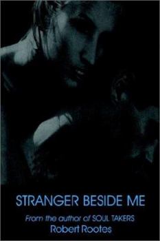 Paperback Stranger Beside Me: From the Author of Soul Takers Book