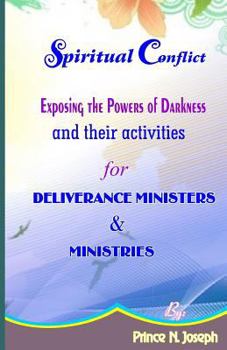Paperback Spiritual Conflict: Exposing the Powers of Darkness Book