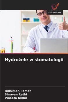 Paperback Hydro&#380;ele w stomatologii [Polish] Book