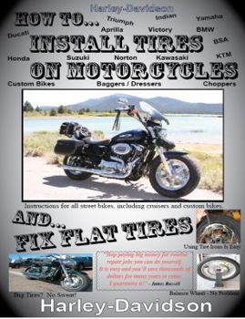 Paperback How to Install Tires on Motorcycles & Fix Flat Tires Book