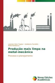 Paperback Produção mais limpa na metal-mecânica [Portuguese] Book