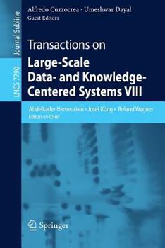 Paperback Transactions on Large-Scale Data- And Knowledge-Centered Systems VIII: Special Issue on Advances in Data Warehousing and Knowledge Discovery Book