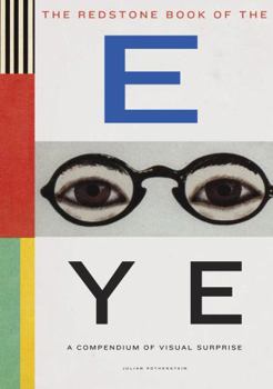 Paperback The Redstone Book of the Eye: A Compendium of Visual Surprise Book