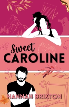 Sweet Caroline (Lennox Valley Chronicles)