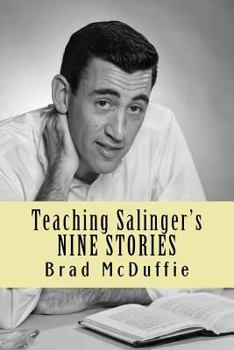 Teaching Salinger's NINE STORIES