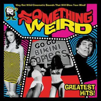 Vinyl Something Weird Greatest Hits Book