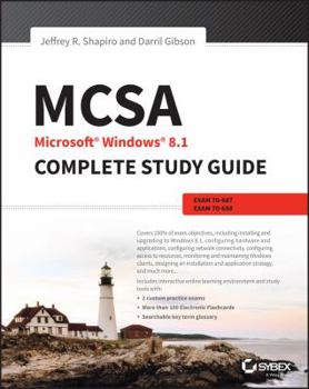 Paperback MCSA Microsoft Windows 8.1 Complete Study Guide: Exams 70-687, 70-688, and 70-689 Book