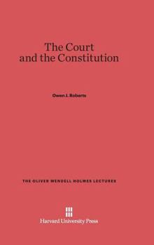 Hardcover The Court and the Constitution Book