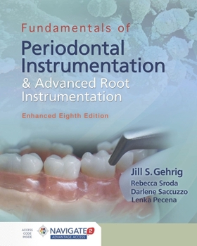 Paperback Fundamentals Of Periodontal Instrumentation and Advanced Root Book