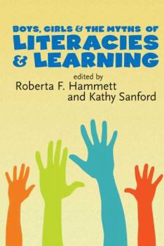 Paperback Boys, Girls, and the Myths of Literacies and Learning Book