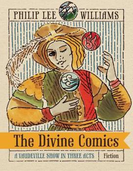 Paperback The Divine Comics: A Vaudeville Show in Three Acts Book