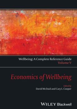 Hardcover The Economics of Wellbeing Book