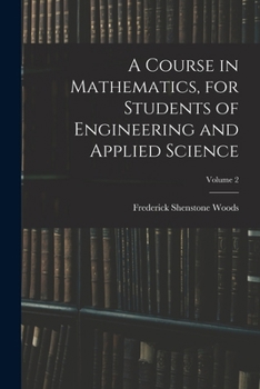 Paperback A Course in Mathematics, for Students of Engineering and Applied Science; Volume 2 Book