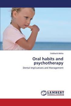 Paperback Oral Habits and Psychotherapy Book