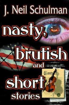 Paperback Nasty, Brutish and Short Stories Book