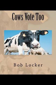 Paperback Cows Vote Too Book