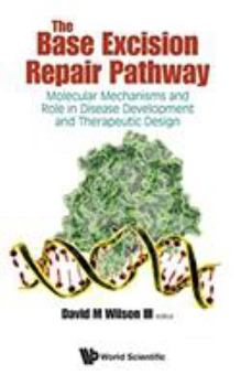 Hardcover The Base Excision Repair Pathway Book