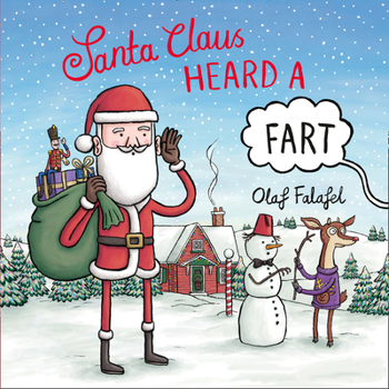 Paperback Santa Claus Heard a Fart Book
