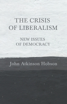 The Crisis of Liberalism New Issues of Democracy