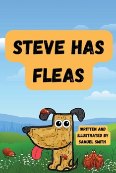 Paperback Steve Has Fleas Book