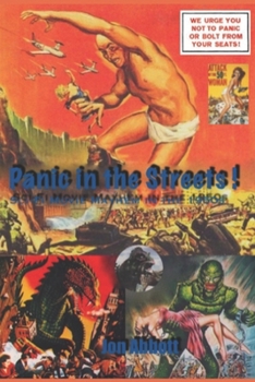 Paperback Panic in the Streets!: Sci-Fi Movie Mayhem in the 1950s: (Sci-Fi before Star Wars, Vol. 3) Book