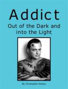 Paperback Addict Out of the Dark and Into the Light Book