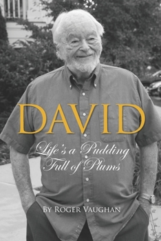 Paperback David: Life's a Pudding Full of Plums Book